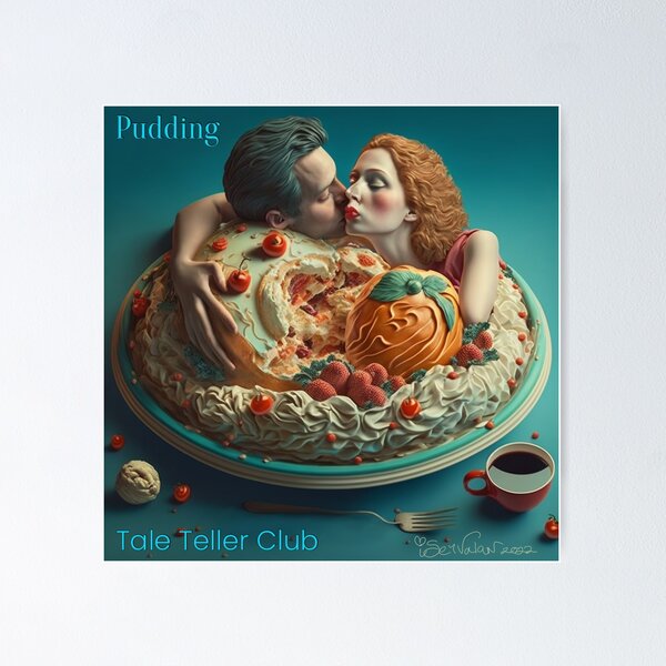 Pudding by Tale Teller Club Orchestra Art by iServalan CDM Music Track Poster