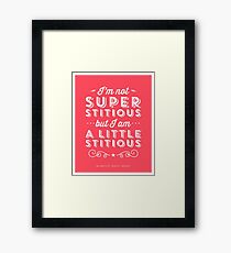 The Office Dunder Mifflin Michael Scott Quote - Superstitious Framed Print