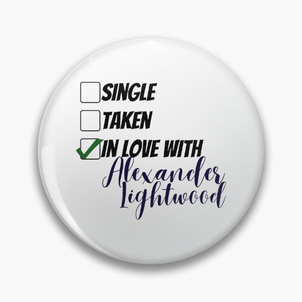 Item preview, Single, taken, in love with Alexander Lightwood designed and sold by BeCreativeArts.