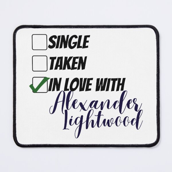 Item preview, Single, taken, in love with Alexander Lightwood designed and sold by BeCreativeArts.
