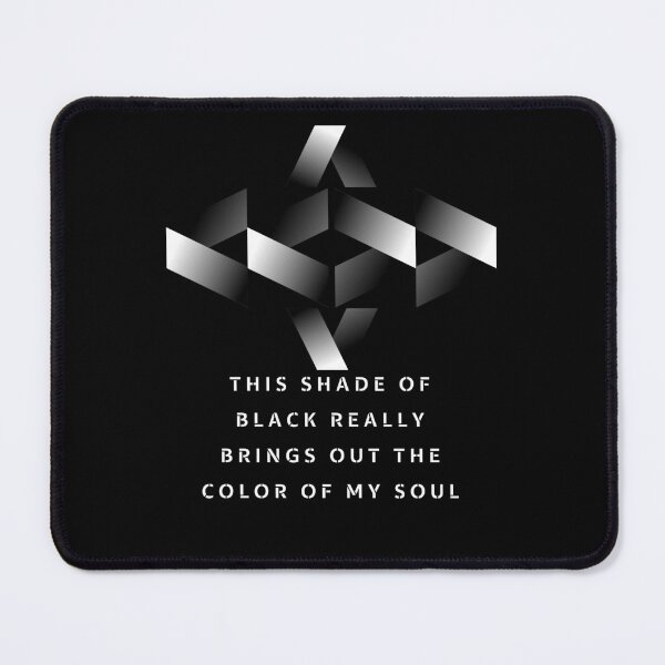 Item preview, this shade of black really brings out the color of my soul designed and sold by FLOWER--ART.