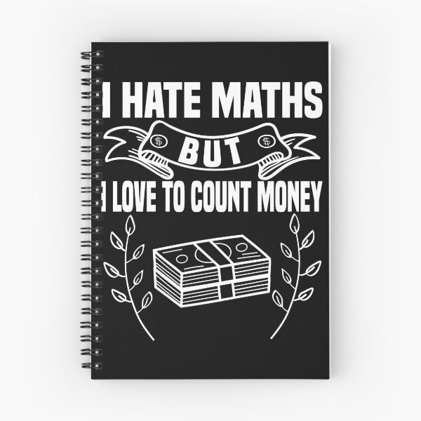 Item preview, I Hate Maths But I Love To Count Money - Money Lovers designed and sold by Blonc-ou.