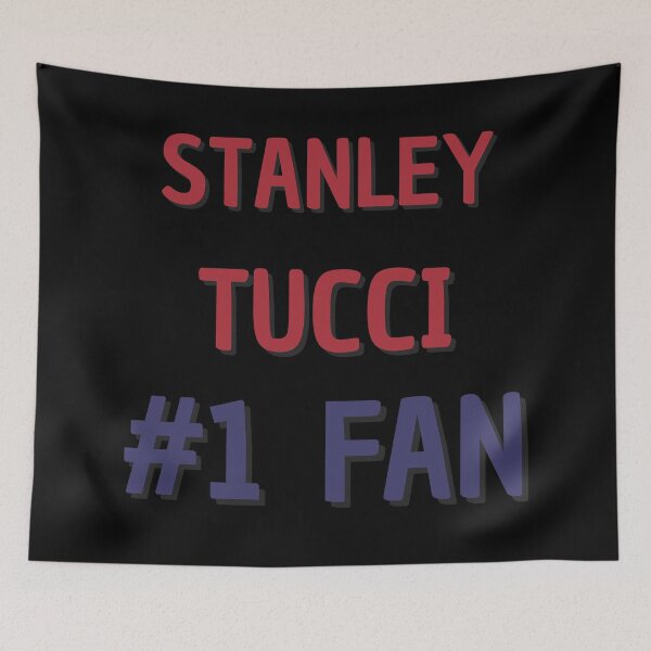 Item preview, Stanley Tucci - #1 Fan designed and sold by Rybariuns.