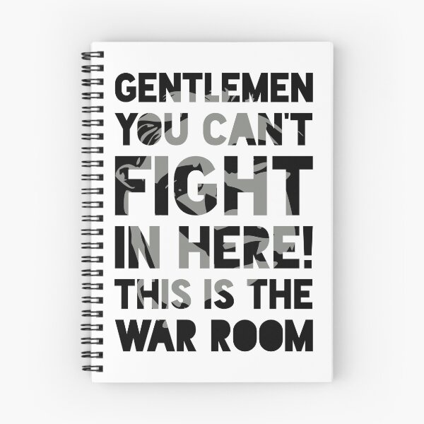 Item preview, Gentlemen, You Can't Fight In Here! This Is The War Room! designed and sold by Miguel Queiruga.