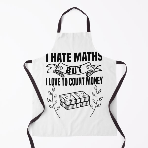 Item preview, I Hate Maths But I Love To Count Money - Money Lovers designed and sold by Blonc-ou.