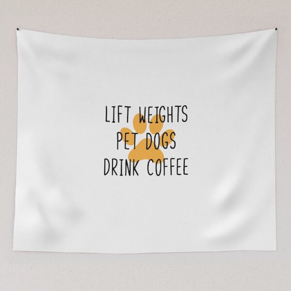 Item preview, lift weights pet dogs drink coffee yellow designed and sold by WilliamsGFX.
