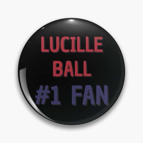 Item preview, Lucille Ball - #1 Fan designed and sold by Rybariuns.
