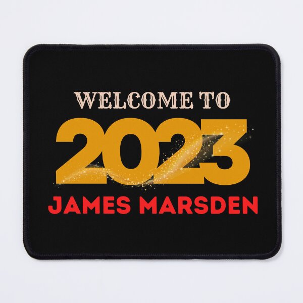 Item preview, Welcome To 2023 James Marsden designed and sold by Itsheartshop.