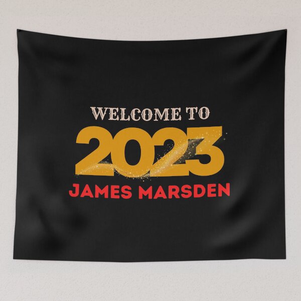 Item preview, Welcome To 2023 James Marsden designed and sold by Itsheartshop.