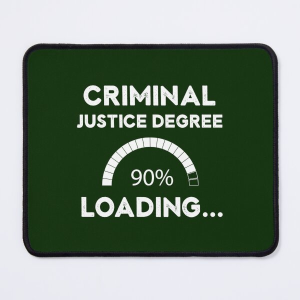 Item preview, Criminal Justice Degree Loading... designed and sold by RowenaMyrna.