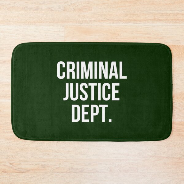 Item preview, Criminal Justice Dept. College Criminal Justice Major   designed and sold by RowenaMyrna.