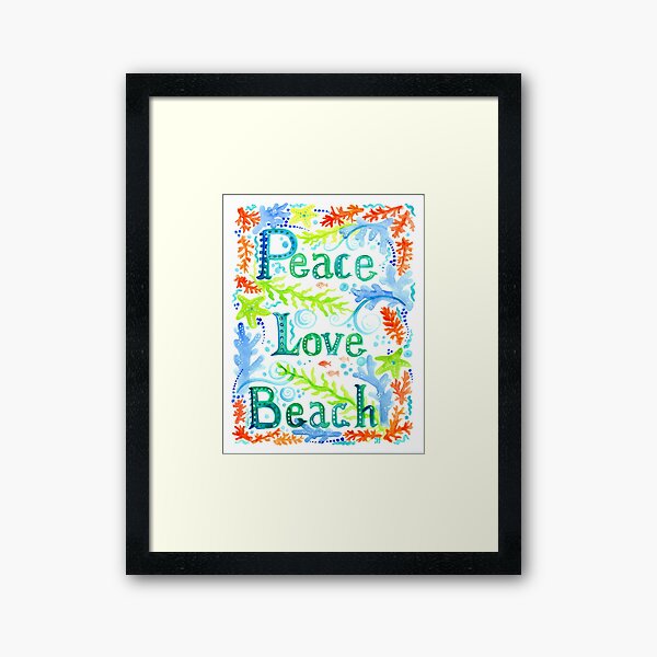 Peace, Love, Beach Framed Art Print