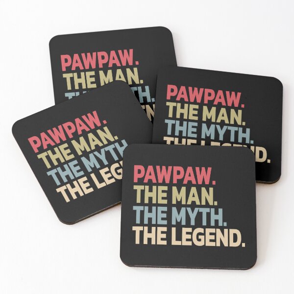 Item preview, Pawpaw The Man The Myth The Legend. designed and sold by Quote a Passage.