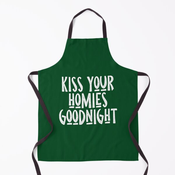 Item preview, Kiss Your Homies Goodnight (3) designed and sold by TeepleScotts.