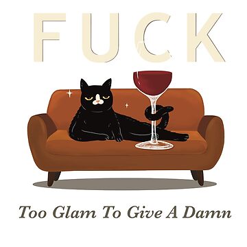 Artwork thumbnail, Too Glam To Give A Damn by Studio After Cigs