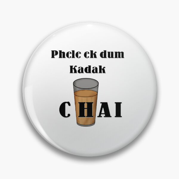 Item preview, Phele Ek Dum Kadak Chai  designed and sold by UniqueDesignHub.