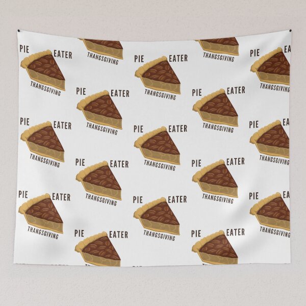 Item preview, pie eater thanksgiving designed and sold by shivanigautam.