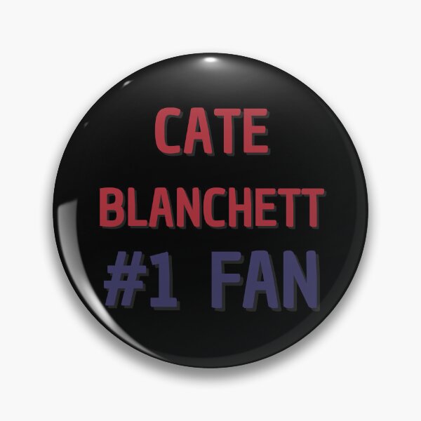 Item preview, Cate Blanchett - #1 Fan designed and sold by Rybariuns.