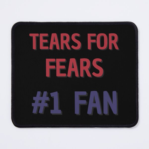 Item preview, Tears For Fears - #1 Fan designed and sold by Rybariuns.