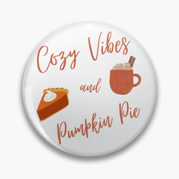 Item preview, Cozy Vibes and Pumpkin Pie designed and sold by KB4short.
