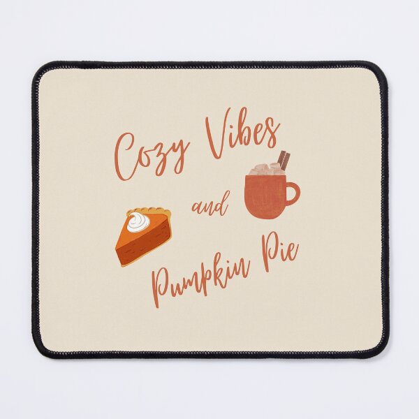 Item preview, Cozy Vibes and Pumpkin Pie designed and sold by KB4short.
