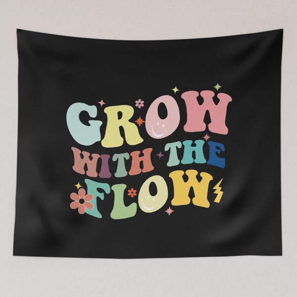 Item preview, Grow With The Flow designed and sold by seritik.