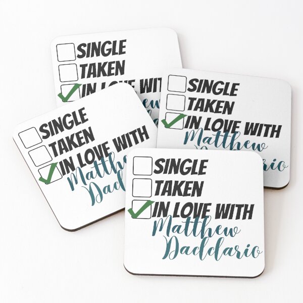 Item preview, Single, taken, in love with Matthew Daddario designed and sold by BeCreativeArts.