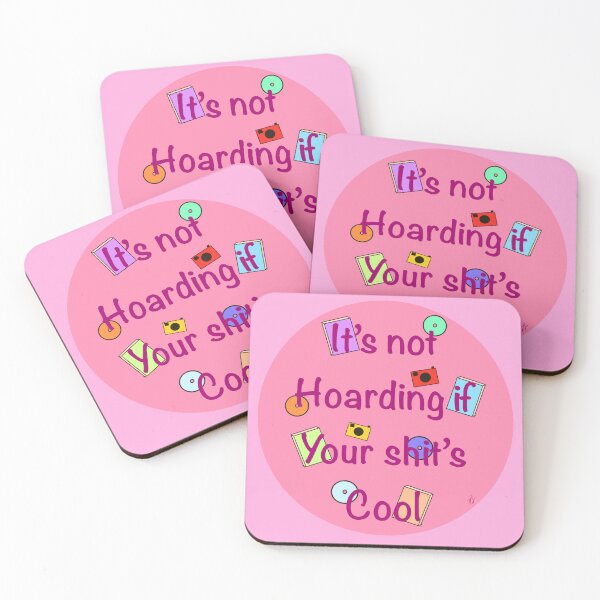 Item preview, It’s not hoarding - pink designed and sold by Decaying-corpse.
