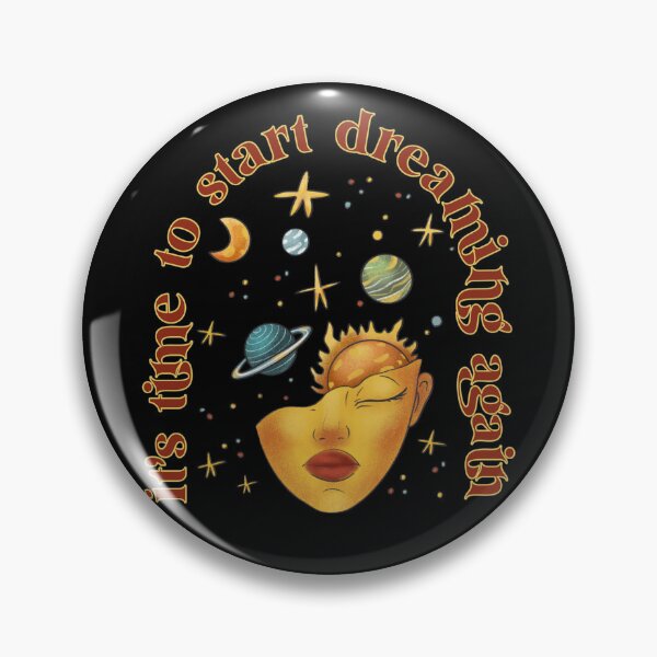 Item preview, It's time to start dreaming again designed and sold by onemoremask.