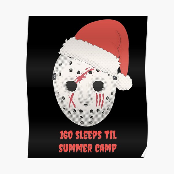 160 Sleeps Til Summer Camp Poster