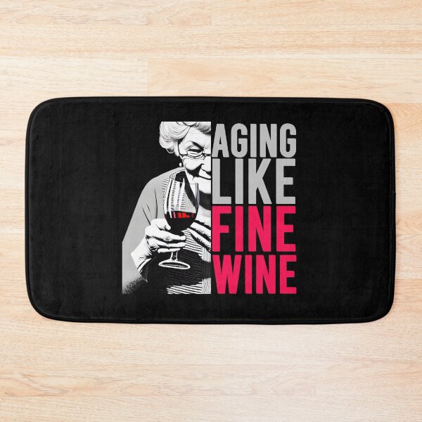 Item preview, Aging like fine wine  designed and sold by DynastyArt.