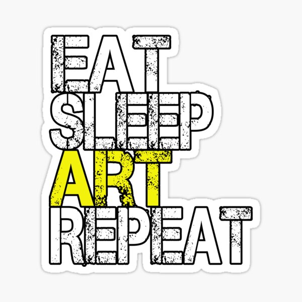 Item preview, Eat Sleep Art Repeat, Grunge  designed and sold by Anna Chidiac.