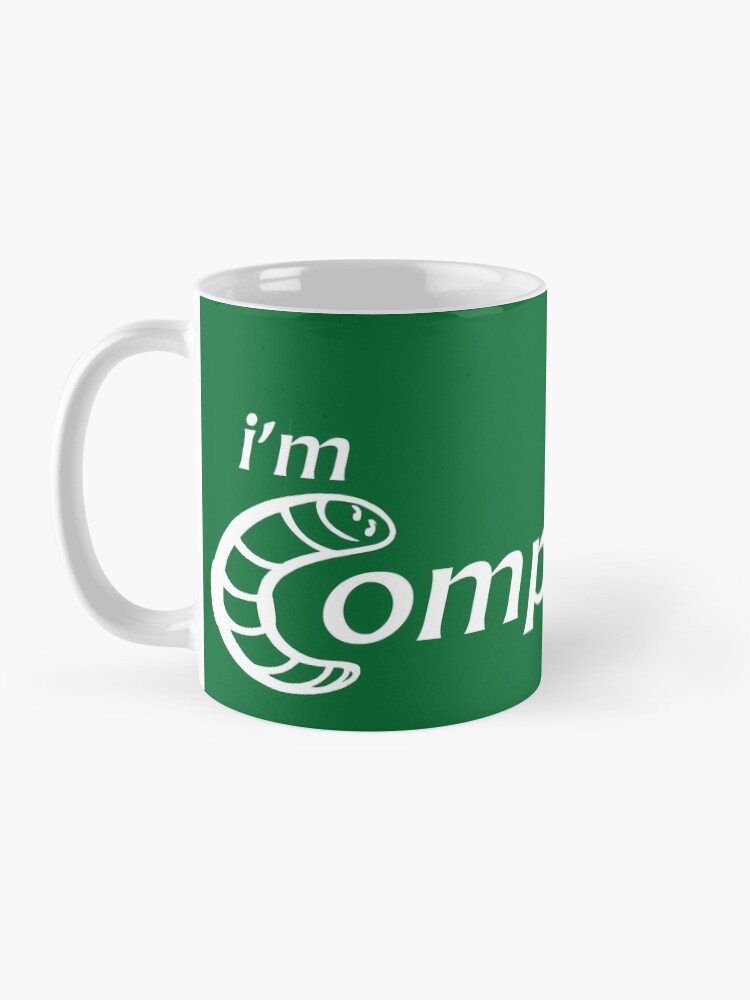 Alternate view of I'm Compostable - Earth Day, Garden Lover, Crazy Plant Lady, Plant Mom, Nature Lover, and Gardening Gift Mug