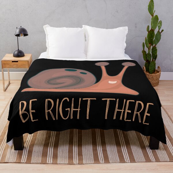 Item preview, Be right there Snail funny designed and sold by trendingatees.