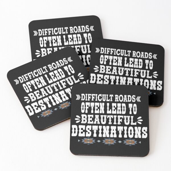 Item preview, Difficult Roads Often Lead To Beautiful Destinations - Inspirational Saying designed and sold by handsoftime2020.