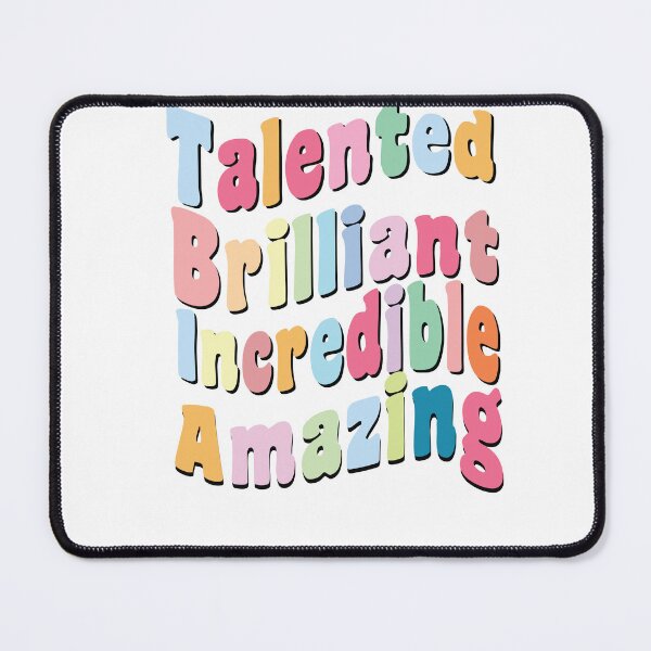 Item preview, talented brilliant incredible amazing  groovy designed and sold by jamwind.