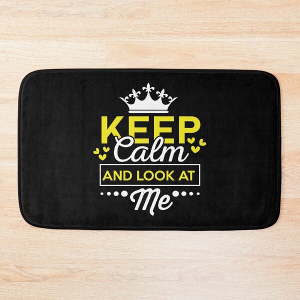 Item preview, Keep Calm And Look At Me (1) designed and sold by BusyPuzzlea.