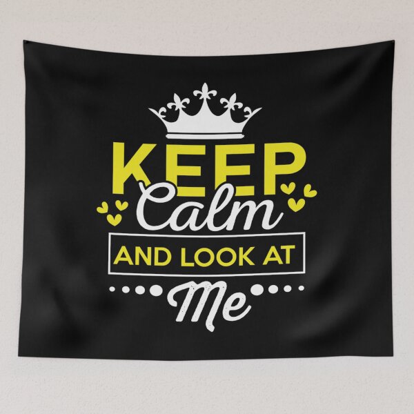 Item preview, Keep Calm And Look At Me (1) designed and sold by BusyPuzzlea.