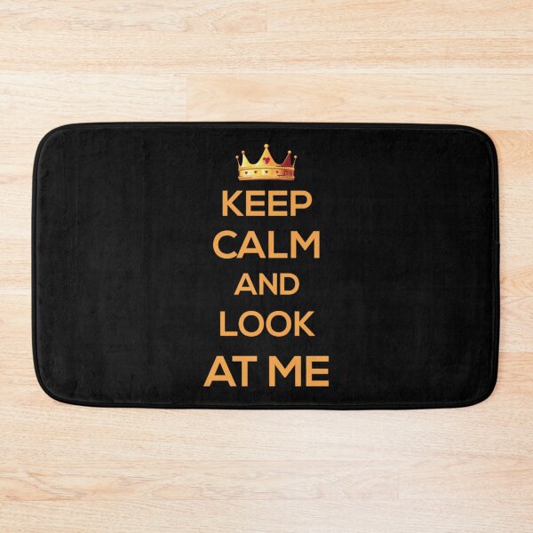 Item preview, Keep Calm And Look At Me  designed and sold by BusyPuzzlea.