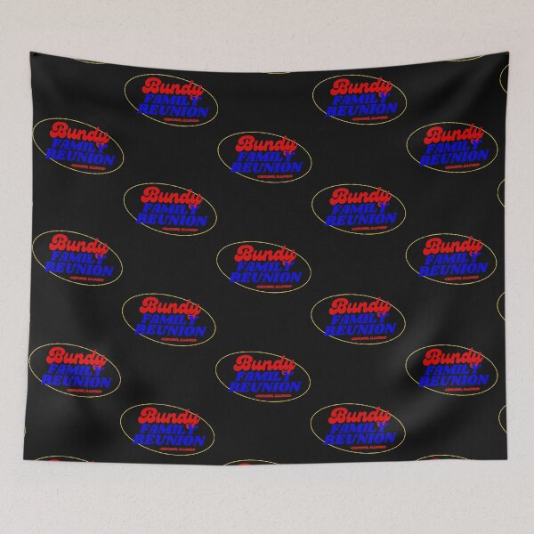 Item preview, Bundy Family Reunion graphic      designed and sold by RapMantrashop.