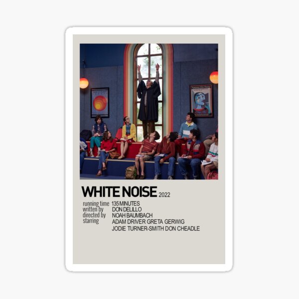 Artikel-Vorschau von White Noise von Noah Baumbach Filmplakat-Aufkleber, designt und verkauft von ducklingsissy.