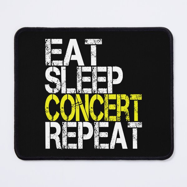 Item preview, Eat Sleep Concert Repeat, Grunge designed and sold by ACC .