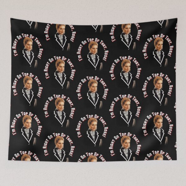 Item preview, I_m Right On Top Of That, Rose!                     designed and sold by RapMantrashop.