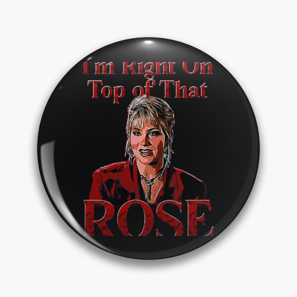 Item preview, Im right on top of that rose                designed and sold by RapMantrashop.