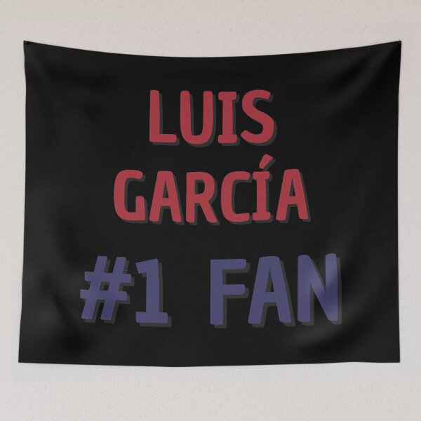 Item preview, Luis Garcia - #1 Fan designed and sold by Rybariuns.