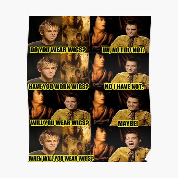 "DO YOU WEAR WIGS? HAVE YOU WORN WIGS? WILL YOU WEAR WIGS? WHEN WILL