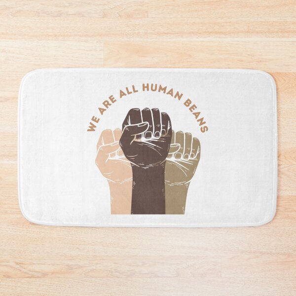 Item preview, We Are All Human Beans - Funny Fashion Style Men Women Gift designed and sold by Ramesh ⭐⭐⭐⭐⭐.
