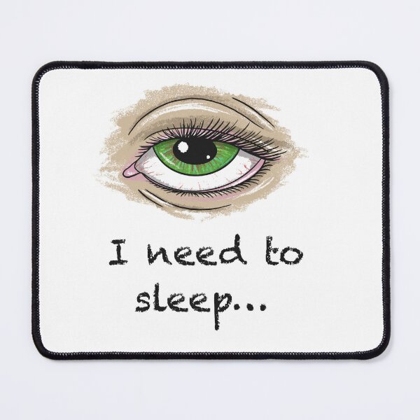 Item preview, I Need To Sleep designed and sold by NadyaOrangeKiss.