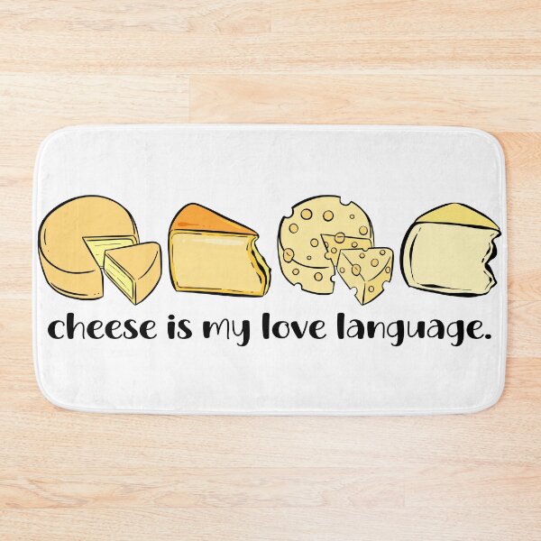 Item preview, Cheese is my Love Language designed and sold by Fusti.