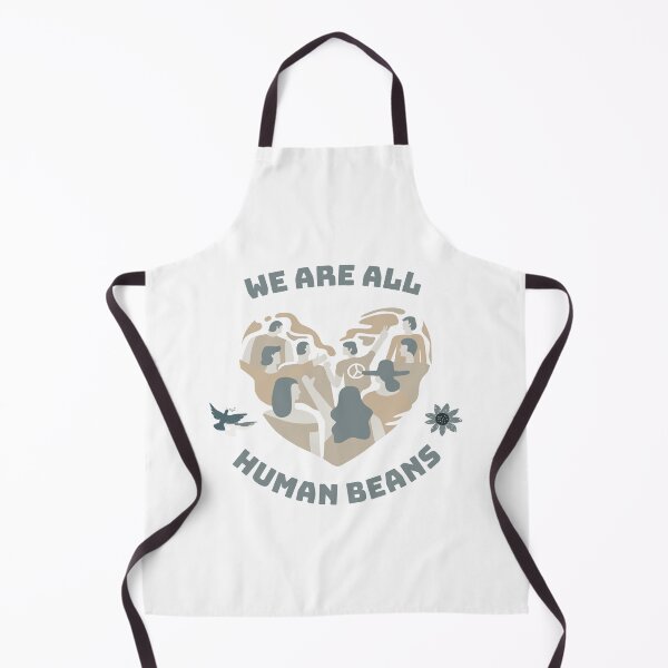 Item preview, We Are All Human Beans - Funny Fashion Style Men Women Gift designed and sold by Ramesh ⭐⭐⭐⭐⭐.
